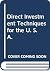 Direct Investment Techniques for the U. S. A. by Richard Kirk
