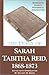 The Diary of Sarah Tabitha Reid, 1868-1873