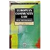 European Community Law: Text and Materials (Longman Law Series)