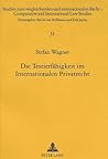 Die Testierfähigkeit im Internationalen Privatrecht (Studien zum vergleichenden und internationalen Recht / Comparative and International Law Studies) (German Edition) Die Testierfähigkeit im Internationalen Privatrecht (Studien zum vergleichenden und internationalen Recht / Comparative and International Law Studies) (German Edition)
