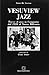 Vesuview jazz: Tracce di jazz in Campania, dal 1920 al nuovo millennio (Quaderni de "La musica e la danza") (Italian Edition)