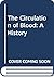 The circulation of blood: A history