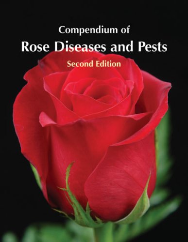Compendium of Rose Diseases and Pests (Paperback)
