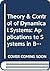 Theory and Control of Dynamical Systems: Applications to Systems in Biology