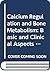 Calcium Regulation and Bone...