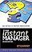 The Instant Manager