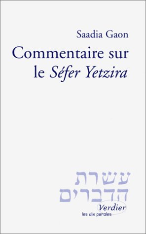 Commentaire sur le Séfer Yetzira (Paperback)