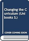 Changing the curriculum; (Unibooks)