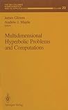 Multidimensional Hyperbolic Problems and Computations (The IMA Volumes in Mathematics and its Applications)