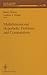 Multidimensional Hyperbolic Problems and Computations (The IMA Volumes in Mathematics and its Applications)