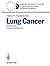 Lung Cancer: Textbook for General Practitioners (European Commission Series for General Practitioners)