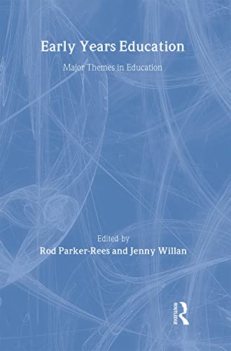 Early Years Education (Major Themes in Education)