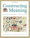 Constructing Meaning: Balancing Elementary Language Arts Constructing Meaning: Balancing Elementary Language Arts