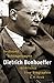 Dietrich Bonhoeffer 1906 - 1945