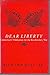 Dear Liberty by Richard Buel Jr.