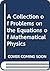 A Collection of Problems on the Equations of Mathematical Physics