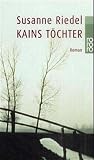 Kains Töchter. Kains Töchter.
