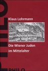Geschichte der Juden in Wien (German Edition)