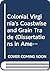 Colonial Virginia's Coastwise and Grain Trade (Dissertations in American Economic History)