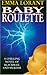 Baby Roulette
