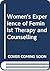 Women's Experience of Feminist Therapy and Counselling