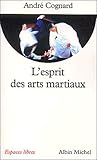 L'Esprit des arts martiaux