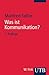 Was ist Kommunikation?