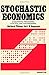 Stochastic economics; stochastic processes, control, and programming