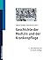 Geschichte Der Medizin Und Der Krankenpflege (German Edition)