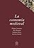 La economía medieval (Textos) (Spanish Edition)