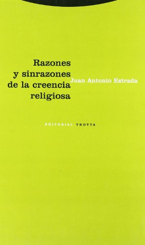 Razones y sinrazones de la creencia religiosa (Paperback)
