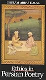 Ethics in Persian Poetry Ethics in Persian Poetry