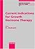 Current Indications for Growth Hormone Therapy by Peter C. Hindmarsh
