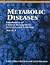 Metabolic Diseases: Foundat...