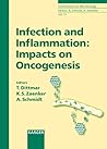 Infection And Inflammation: Impacts on Oncogenesis (Contributions to Microbiology)