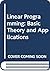 Linear Programming: Basic Theory and Applications (McGraw-Hill Paperbacks)