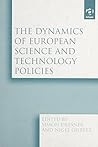 The Dynamics of European Science and Technology Policies The Dynamics of European Science and Technology Policies