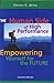 The Human Side of High Performance: Empowering Yourself for the Future