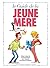 Les Guides en BD - Tome 17: La Jeune mère