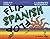 Flip Flop Spanish: Ages 6-9: Level 1 (Book + Audio CD)