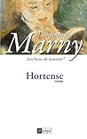 Hortense: Les Fous De Lumière:  Roman