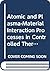 Atomic and Plasma-Material ...