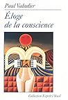 Éloge de la conscience