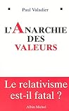 L'Anarchie des Valeurs