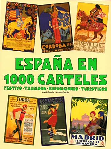 Espana En 1000 Carteles (Spanish Edition)