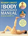 The Body Maintenance Manual