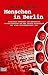 Menschen in Berlin.