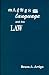 Madness, Language and the Law