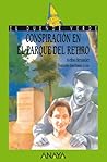 Conspiración en el parque del Retiro (El Duende Verde/ The Green Goblin) (Spanish Edition)