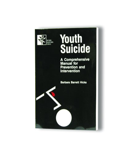 Youth Suicide: A Comprehensive Manual for Prevention and Intervention (Paperback)